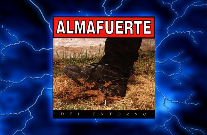 Review: ALMAFUERTE // Del Entorno [1996]