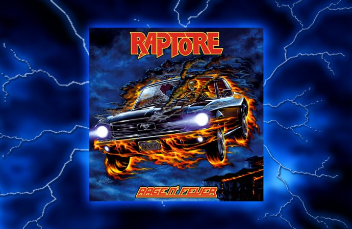 Review: RAPTORE // Rage N’ Fever [2016]